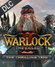 Warlock 2 The Exiled The Thrilling Trio