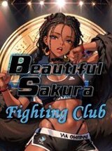 Beautiful Sakura Fighting Club