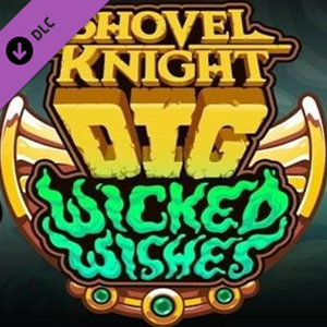 Shovel Knight Dig Wicked Wishes