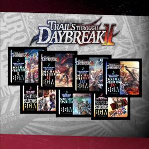 Trails through Daybreak 2 BGM Pack
