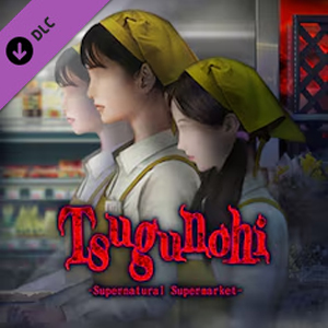 Tsugunohi Supernatural Supermarket