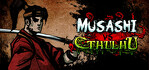Musashi vs Cthulhu PS4
