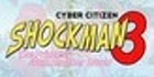 Cyber Citizen Shockman 3 The princess from another world PS4