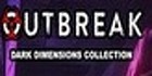 Outbreak Dark Dimensions Collection PS4