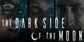 The Dark Side of the Moon An Interactive FMV Thriller